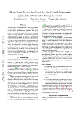 Hide and Speak: Towards Deep Neural Networks for Speech Steganography