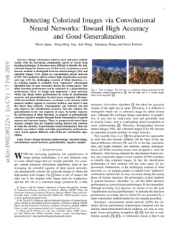 Detecting Colorized Images via Convolutional Neural Networks: Toward
  High Accuracy and Good Generalization