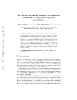 An efficient solution for semantic segmentation: ShuffleNet V2 with
  atrous separable convolutions