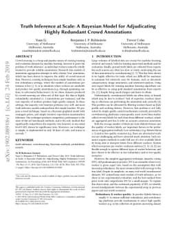 Truth Inference at Scale: A Bayesian Model for Adjudicating Highly
  Redundant Crowd Annotations