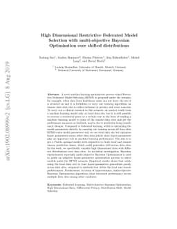 High Dimensional Restrictive Federated Model Selection with
  multi-objective Bayesian Optimization over shifted distributions