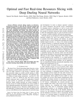 Optimal and Fast Real-time Resources Slicing with Deep Dueling Neural
  Networks
