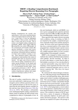 DROP: A Reading Comprehension Benchmark Requiring Discrete Reasoning
  Over Paragraphs