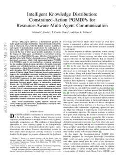 Intelligent Knowledge Distribution: Constrained-Action POMDPs for
  Resource-Aware Multi-Agent Communication