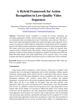 A Hybrid Framework for Action Recognition in Low-Quality Video Sequences