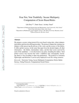 Fear Not, Vote Truthfully: Secure Multiparty Computation of Score Based
  Rules