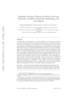 Designing Normative Theories for Ethical and Legal Reasoning: LogiKEy
  Framework, Methodology, and Tool Support