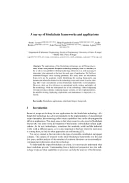 A survey of blockchain frameworks and applications