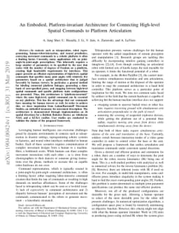 An Embodied, Platform-invariant Architecture for Connecting High-level
  Spatial Commands to Platform Articulation