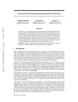 Neural Abstractive Text Summarization and Fake News Detection