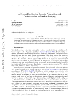 A Strong Baseline for Domain Adaptation and Generalization in Medical
  Imaging