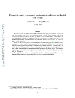 Competitive ratio versus regret minimization: achieving the best of both
  worlds