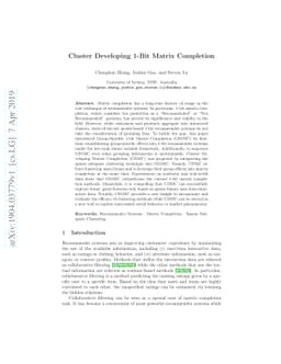 Cluster Developing 1-Bit Matrix Completion