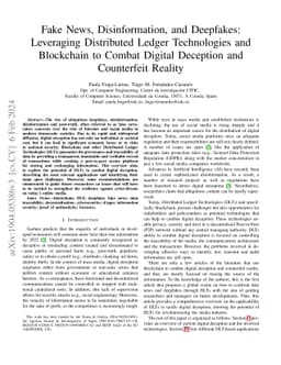 Fake News, Disinformation, and Deepfakes: Leveraging Distributed Ledger
  Technologies and Blockchain to Combat Digital Deception and Counterfeit
  Reality