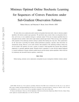 Minimax Optimal Online Stochastic Learning for Sequences of Convex
  Functions under Sub-Gradient Observation Failures