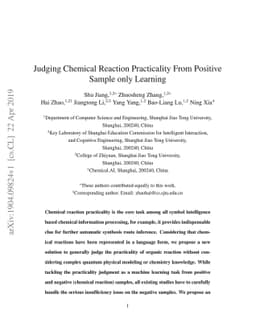 Judging Chemical Reaction Practicality From Positive Sample only
  Learning