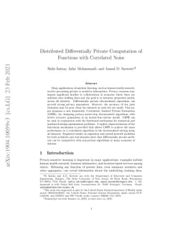 Distributed Differentially Private Computation of Functions with
  Correlated Noise