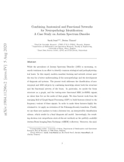 Combining Anatomical and Functional Networks for Neuropathology
  Identification: A Case Study on Autism Spectrum Disorder