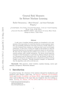 General risk measures for robust machine learning