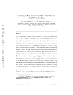 Learning to Fuse Local Geometric Features for 3D Rigid Data Matching