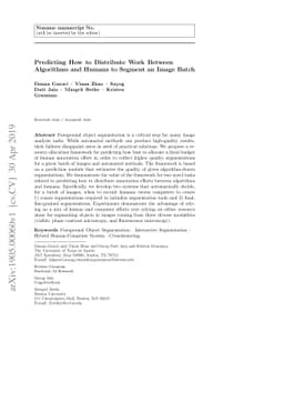 Predicting How to Distribute Work Between Algorithms and Humans to
  Segment an Image Batch