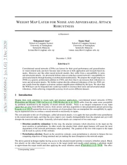 Weight Map Layer for Noise and Adversarial Attack Robustness