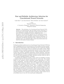Fast and Reliable Architecture Selection for Convolutional Neural
  Networks