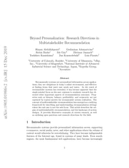 Beyond Personalization: Research Directions in Multistakeholder
  Recommendation