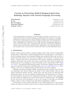 Caveats in Generating Medical Imaging Labels from Radiology Reports