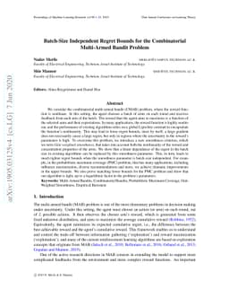 Batch-Size Independent Regret Bounds for the Combinatorial Multi-Armed
  Bandit Problem