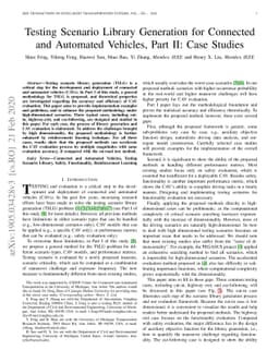 Testing Scenario Library Generation for Connected and Automated
  Vehicles, Part II: Case Studies