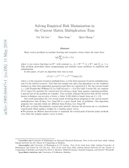 Solving Empirical Risk Minimization in the Current Matrix Multiplication
  Time