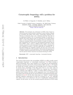 Catastrophic forgetting: still a problem for DNNs