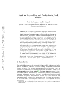 Activity Recognition and Prediction in Real Homes