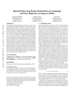 Quantifying Long Range Dependence in Language and User Behavior to
  improve RNNs