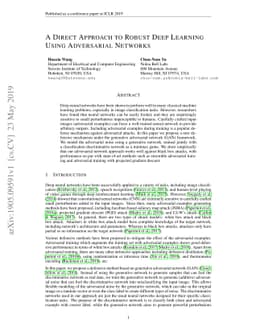 A Direct Approach to Robust Deep Learning Using Adversarial Networks