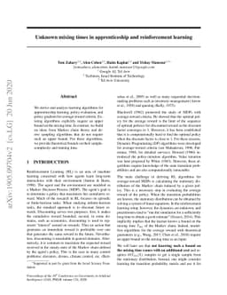 Unknown mixing times in apprenticeship and reinforcement learning