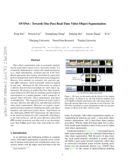 OVSNet : Towards One-Pass Real-Time Video Object Segmentation