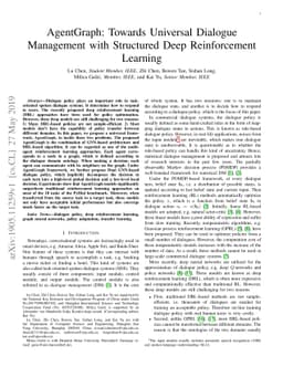 AgentGraph: Towards Universal Dialogue Management with Structured Deep
  Reinforcement Learning