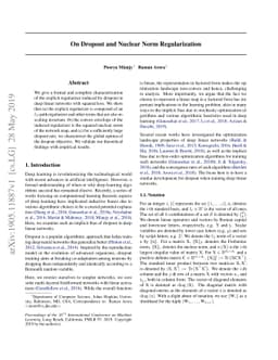 On Dropout and Nuclear Norm Regularization
