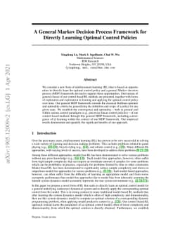 A General Markov Decision Process Framework for Directly Learning
  Optimal Control Policies