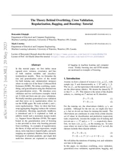 The Theory Behind Overfitting, Cross Validation, Regularization,
  Bagging, and Boosting: Tutorial