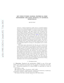 Set structured global empirical risk minimizers are rate optimal in
  general dimensions