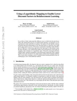 Using a Logarithmic Mapping to Enable Lower Discount Factors in
  Reinforcement Learning
