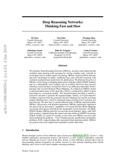 Deep Reasoning Networks: Thinking Fast and Slow