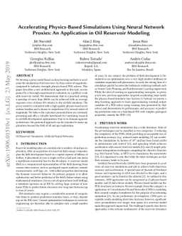 Accelerating Physics-Based Simulations Using Neural Network Proxies: An
  Application in Oil Reservoir Modeling