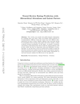 Neural Review Rating Prediction with Hierarchical Attentions and Latent
  Factors