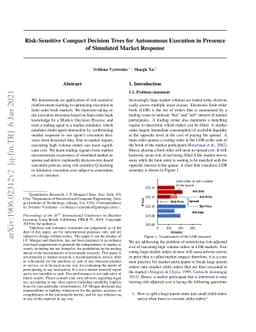 Risk-Sensitive Compact Decision Trees for Autonomous Execution in
  Presence of Simulated Market Response