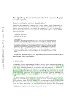 Anti dependency distance minimization in short sequences. A graph
  theoretic approach