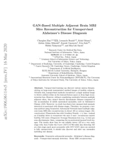 GAN-based Multiple Adjacent Brain MRI Slice Reconstruction for
  Unsupervised Alzheimer's Disease Diagnosis